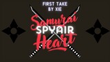 【Xie】Samurai Heart || Spyair【Cover】