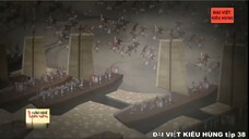 38 Đại Việt kiêu hùng - Thái úy Lý Thường Kiệt và trận chiến trên sông Như Nguyệt p2 - Nhà Lý p16