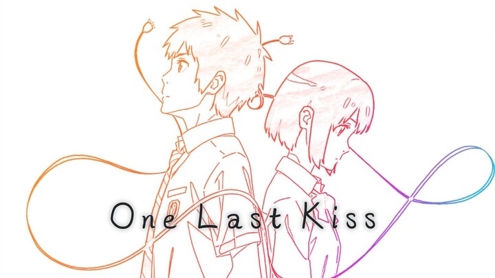 【你的名字】“你永远是我无法遗忘之人。”「One Last Kiss」