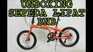 UNBOXING SEPEDA LIPAT BNB,7 SPEED 20 INCH CHRIS