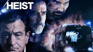 Heist 2015 (Action/Crime/Drama)