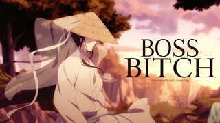 Boss B*tch | Heaven Official's Blessing | AMV