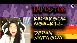 Impostor ❗❗ Kepergok nge-kill depan mata gua❌