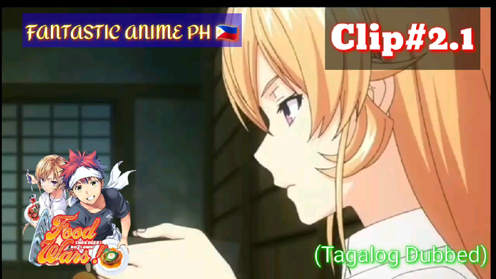 Food War: Shokugeki Soma: Episode02 | Clip2.1 (Tagalog Dubbed)