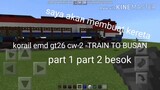 korail emd gt26 cw-2 -TRAIN TO BUSAN Minecraft