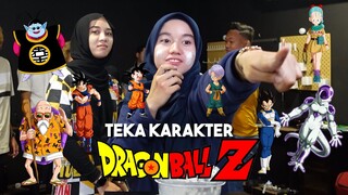 TEKA NAMA KARAKTER DALAM ANIME DRAGON BALL !!! MIMI CAKAP CEPLOS KAWAN GOKU...