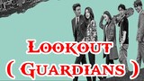 Lookout ( Guardians ) Episode 22 English Sub