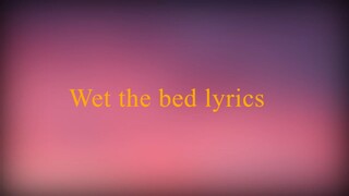 Chris Brown - Wet The Bed (Lyrics)