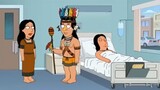 [Family Guy] What would America look like if it were still ruled by Indians...