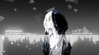 [Nightcore] Airplanes