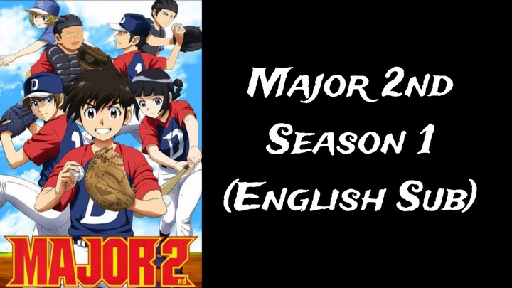 Major 2nd - Season 1 Episode 4