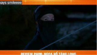 ngoại hổ tàng long p1 #alwayssmileeee