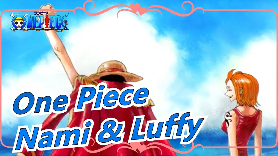One Piece Nami Luffy That Future We Described That Day Bilibili One Piece Nami Luffy That Future We Described That Day Bilibili