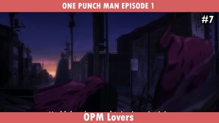 ONE PUNCH MAN EPISODE 1 #7