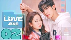 L0VE.ᴇxᴇ - Thᴇ 4ᴛh Rᴇv0Iut!on - Episode 2 [Eng Sub]