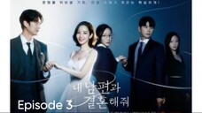 Marry My Husband Ep 3 Eng Sub