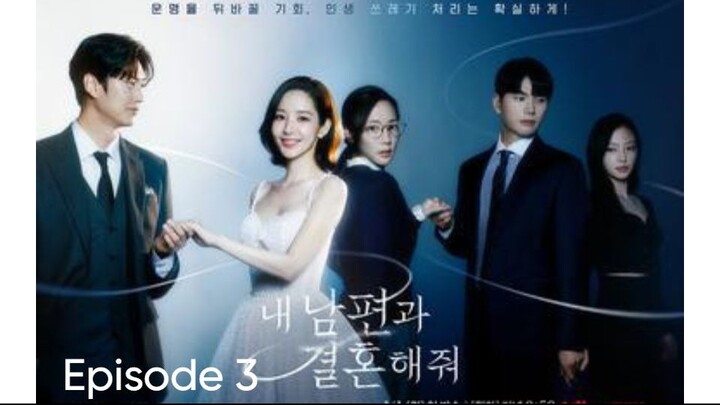 Marry My Husband Ep 3 Eng Sub