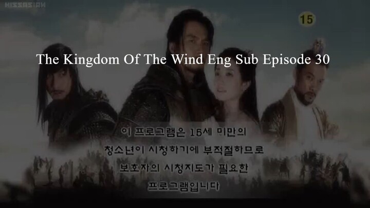 The Kingdom Of The Wind Eng Sub Episode 30