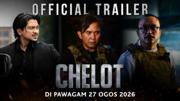 CHELOT - Official Trailer
