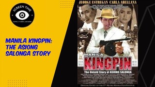 Manila.Kingpin:The.Asiong.Salonga.Story.2011