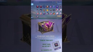 STARLIGHT SKIN CHEST | WHAT we will get? | Mobile Legends | ML