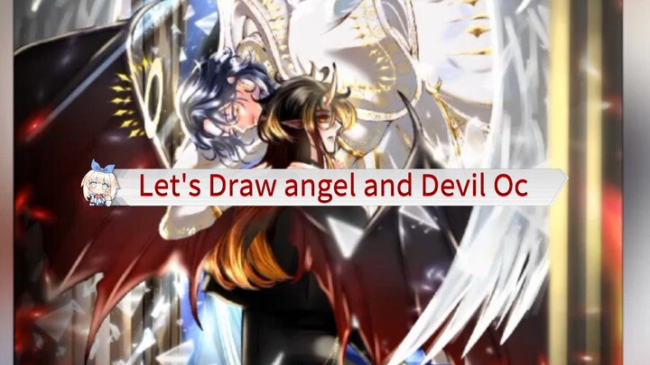 Let's Draw Oc Angel And Devil 🔥