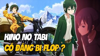 Kino no Tabi: Có Đáng Bị Flop ?