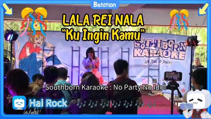 Lala Rei Nala "Ku Ingin Kamu" (original song)