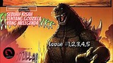 Kisah Godzilla Yang Melegenda | Alur Cerita Komik Gozilla Legends