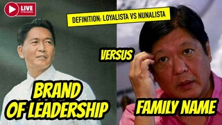 LOYALISTA versus NUNALISTA: MARCOS SR. versus MARCOS JR.