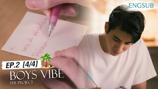 🇹🇭 Bl Boys Vibe The Project Official EP.2 (4/4) English Subtitles