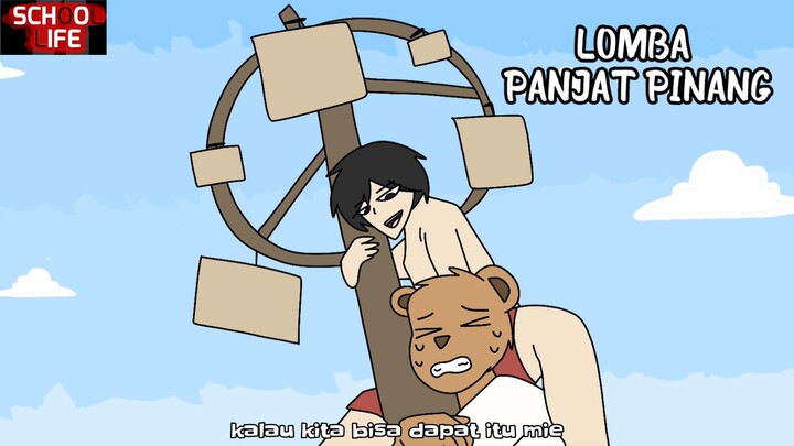 PANJAT PINANG DEMI SEKARDUS MIE SCHOOL LIFE animation