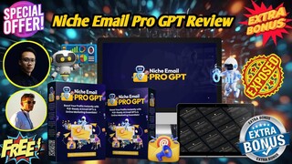 Niche Email Pro GPT Review: Write High-Converting Emails