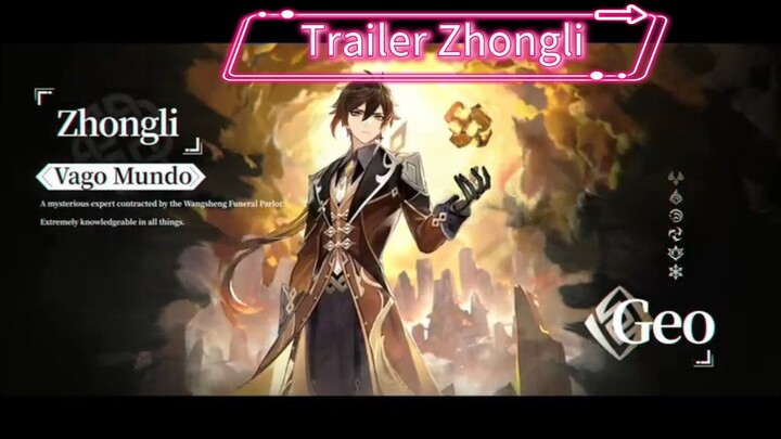 Trailer Zhongli