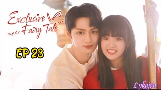 🇨🇳EXCLUSIVE FAIRYTALE EP 23(engsub)2023