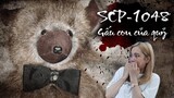 Giải Mã SCP-1048 – Bí Ẩn Rùng Rợn Về Gấu Quỷ Ăn Cắp Thai Thi [Top 1 CreepyPasta]