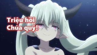 Triệu hồi Chúa quỷ!