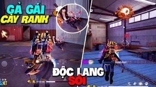 FREE FIRE | MỘT NGÀY CÀY RANK ĐỘC LANG SÓI DÙNG NHÂN VẬT NỮ XỊN NHẤT TỪNG CÓ