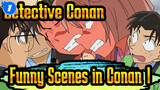 Detective Conan  Funny Scenes Collection in Conan（I）_1