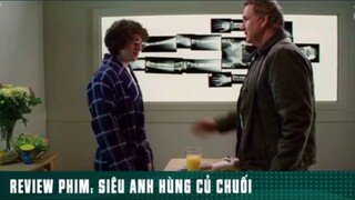 REVIEW PHIM: SIÊU ANH HÙNG CỦ CHUỐI 🍌( Phần 3 ) #reviewphimhay