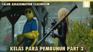 Kelas Para Pembunuh!! SELURUH ALUR CERITA ASSASSINATION CLASSROOM 2 LIVE ACTION 2016 HANYA 13 MENIT