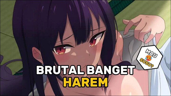 Dipaksa Tidur Bareng!Anime Harem Brutal🥵😍