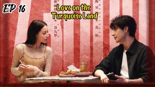 [ENG] EP 16 Love on the Turquoise Land