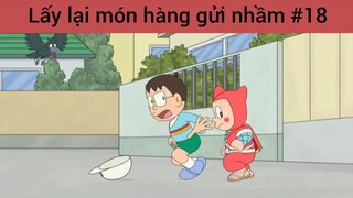 Lấy lại món hàng gửi nhầm p18