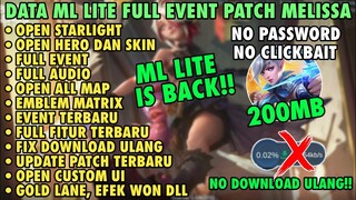 Data ML Lite Full Event 200Mb Patch Melissa | ML Lite | Cara Mengatasi Lag & Patah Patah Di ML