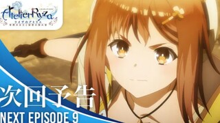 Ryza no Atelier: Tokoyami no Joou to Himitsu no Kakurega - Preview Episode 9