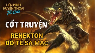 Cốt Truyện Về Renekton - Lý Do Trở Thành Kẻ Thù Với Người Anh Em Nasus | Yugi Gaming