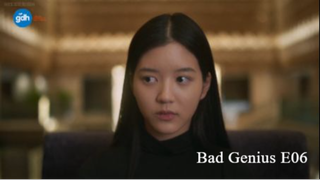 Bad  Genius Series E06