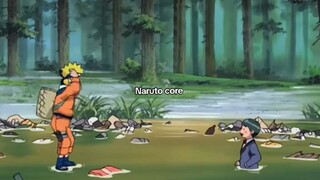 naruto core 🗿