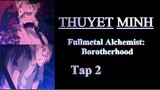Xem phim Fullmetal Alchemist: Brotherhood (thuyết minh) - Tập 2 (Full)